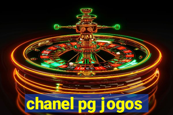 chanel pg jogos